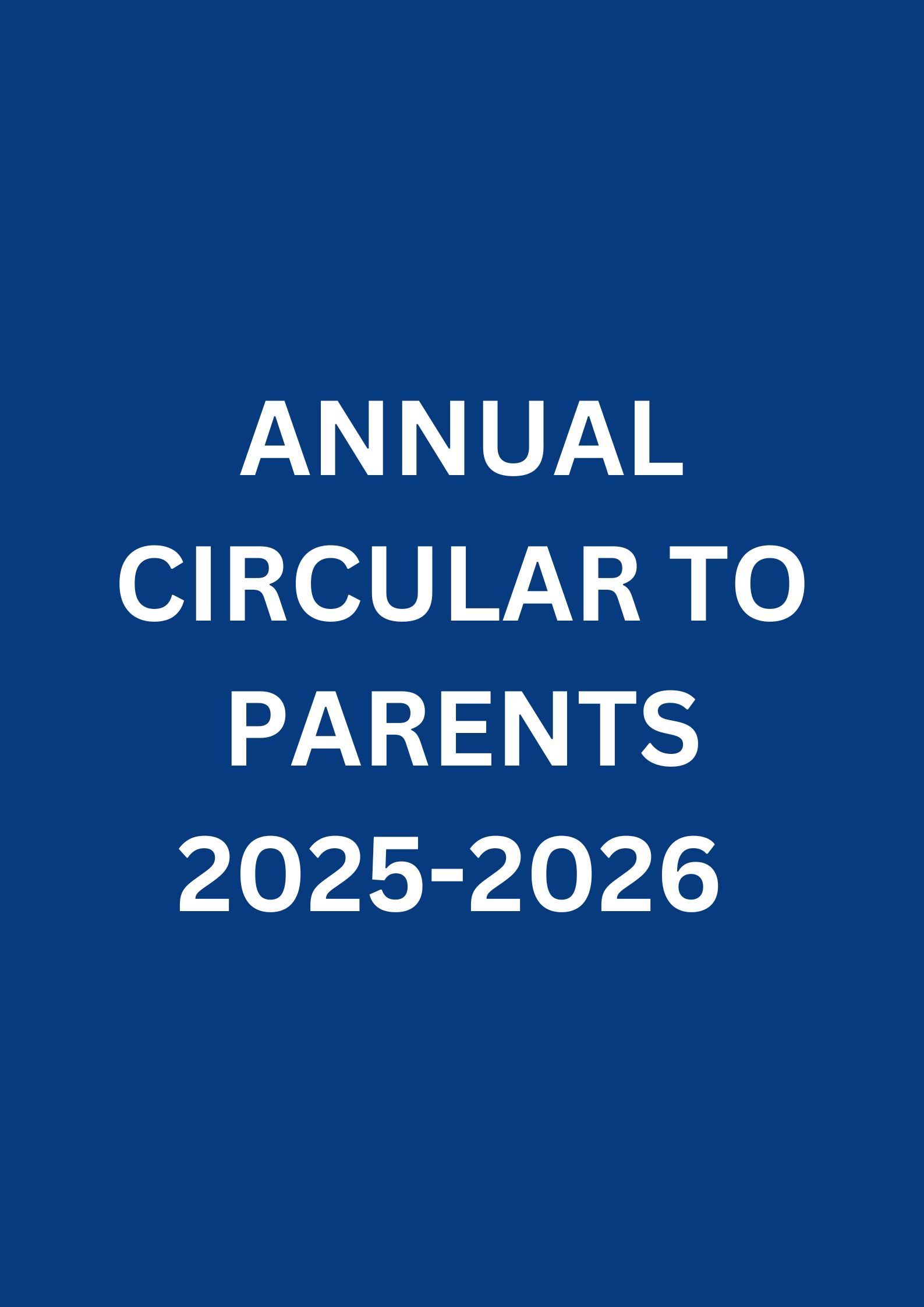 Annual Circular to Parents 2025-2026